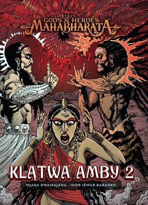 Mahabharata: Gods & Heroes, Księga 2: Klątwa Amby 2 (Hardcover)