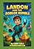 Landon and the Roblox Rumbl...