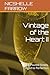 Vintage of the Heart II: Lo...