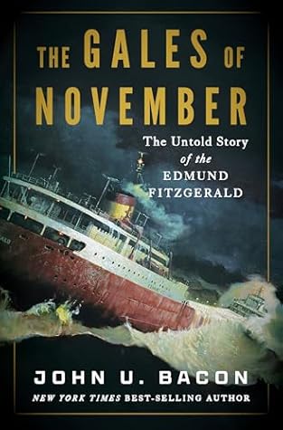 The Gales of November: The Untold Story of the Edmund Fitzgerald