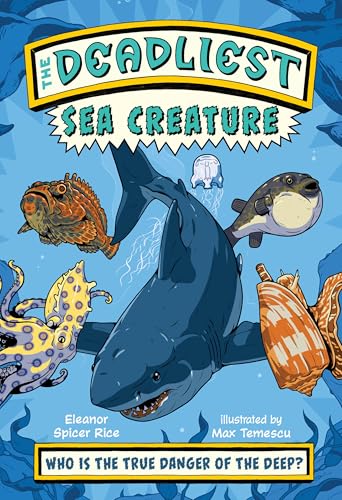 The Deadliest: Sea Creature (Paperback)