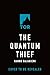 The Quantum Thief (Jean le Flambeur, 1)