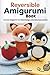 Reversible Amigurumi Book by Blaise Rowan