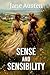 Sense and Sensibility: A Classic 1811 Story of Love, Family, and Social Class