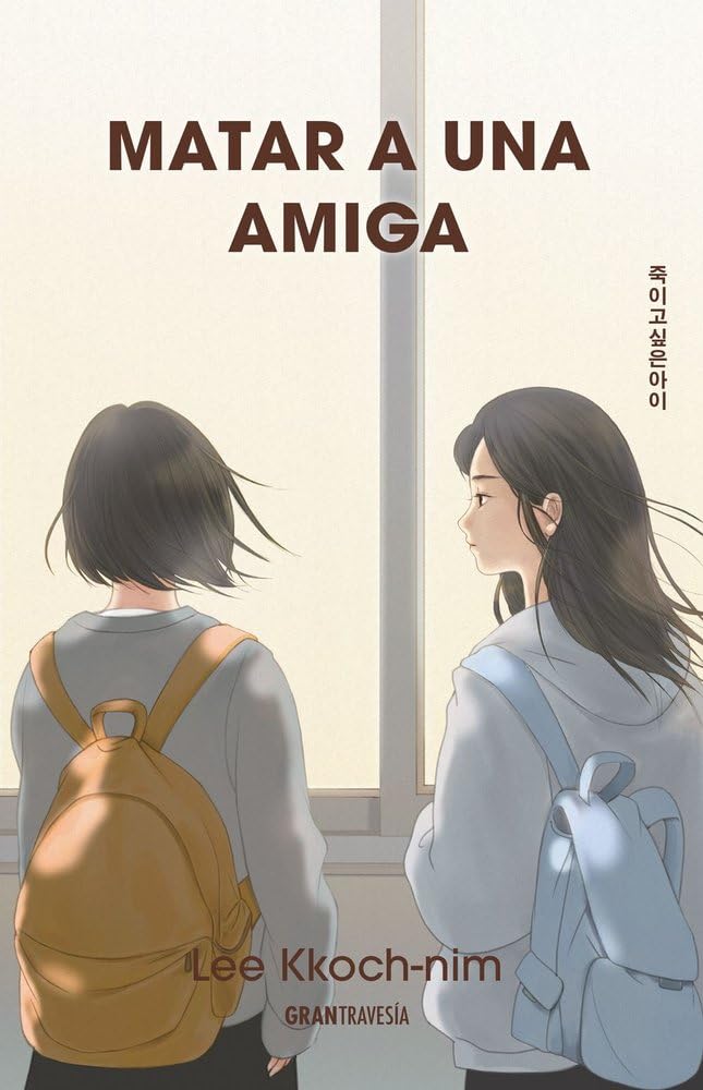 Portada de Matar a una amiga, de Lee Kkoch-nim