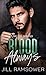 Blood Always (The Five Families)