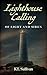 Lighthouse Calling: Of Ligh...