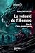 La Volonté de L'Homme