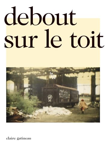 DEBOUT SUR LE TOIT (Paperback)
