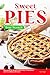 Sweet Pies from Scratch: Ho...