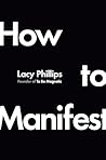 How to Manifest: ...
