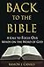 Back to the Bible: A Call t...