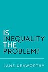 Is Inequality the...
