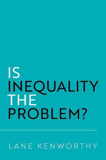 Is Inequality the Problem? (Paperback)