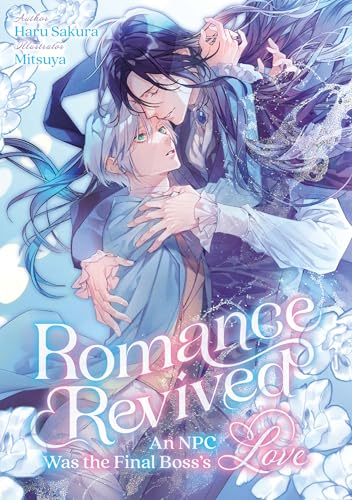 Romance Revived: An NPC Was the Final Boss's Love Volume 1 (Kindle Edition)