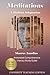 Meditations: A Modern Adaption: Annotated Comprehensive Literary Study Guide