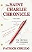 The Saint Charlie Chronicle...