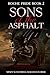 Sons of the Asphalt: Roche ...