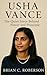 USHA VANCE by Brian C. Roberson