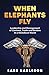 When Elephants Fly by Lars Karlsson