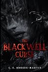 The Blackwell Curse The Blackwell Curse