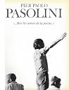 Pasolini «...Avec...