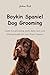BOYKIN SPANIEL DOG GROOMING...