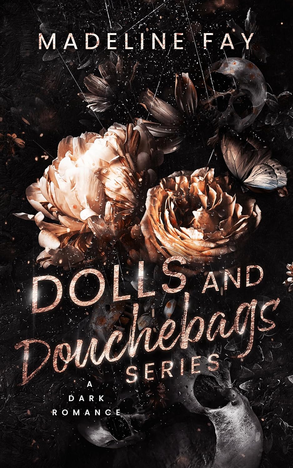 Dolls and Douchebags Series (Dolls & Douchebags #1-5)