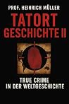 Tatort Geschichte...