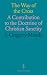 The Way of the Cross: A Con...