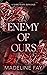 Enemy of Ours