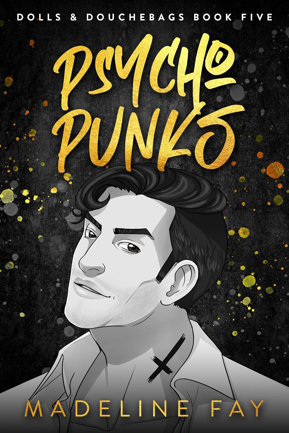 Psycho Punks (Dolls & Douchebags #5)