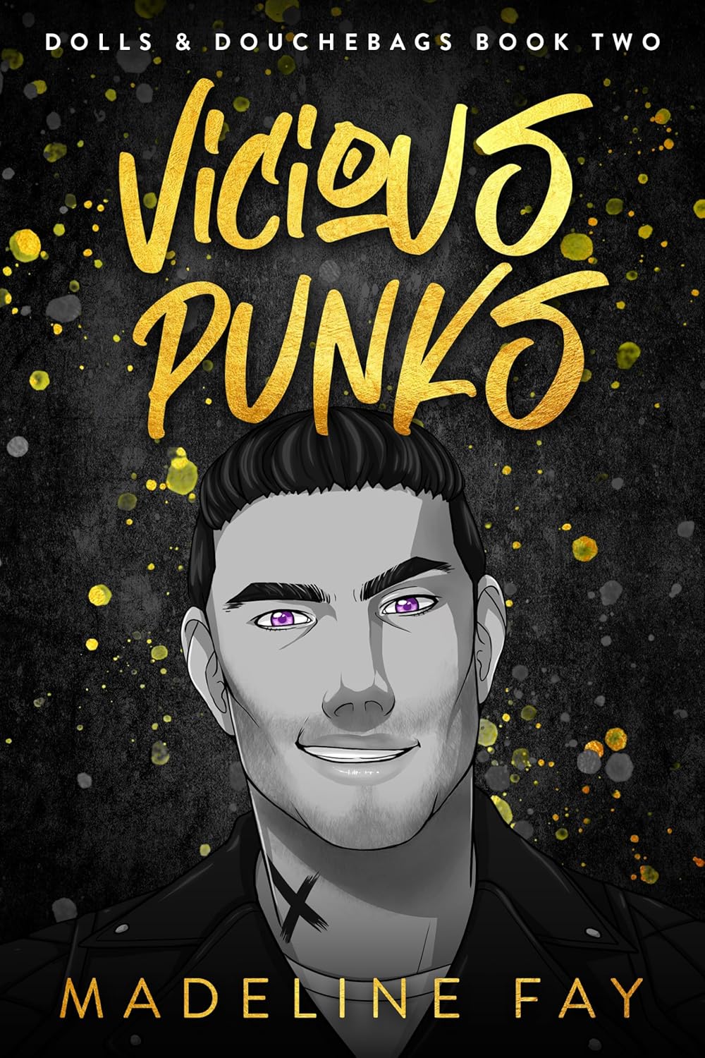 Vicious Punks (Dolls & Douchebags #2)