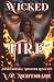 Wicked Fire by V. P. Nightshade