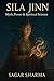 Sila Jinn: Myth, Power & Sp...