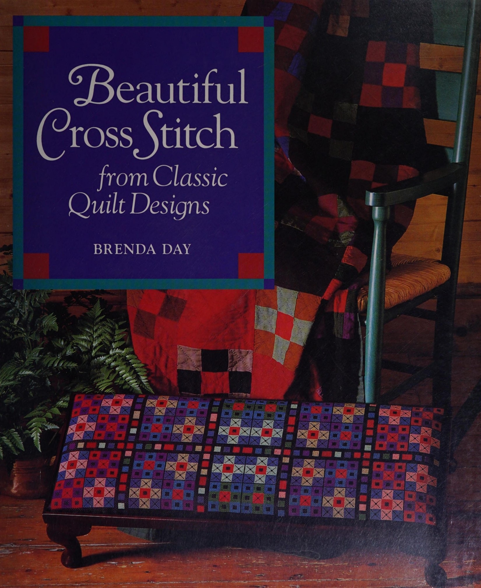 Beautiful Cross Stitch from Classic Quilts Designs (Hardcover)
