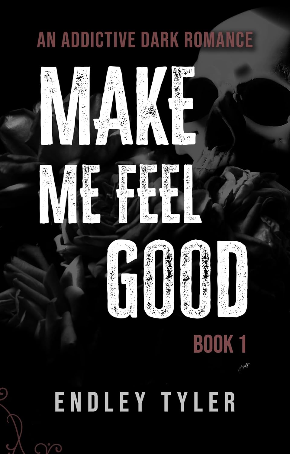 Make Me Feel Good (Make Me Feel #1)