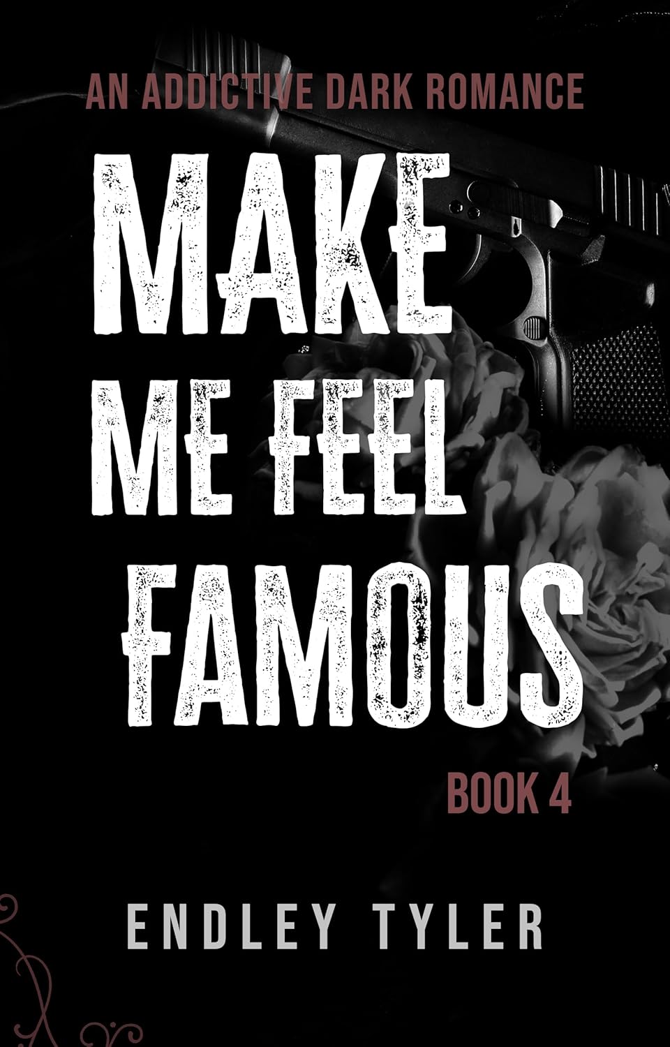 Make Me Feel Famous (Make Me Feel #4)