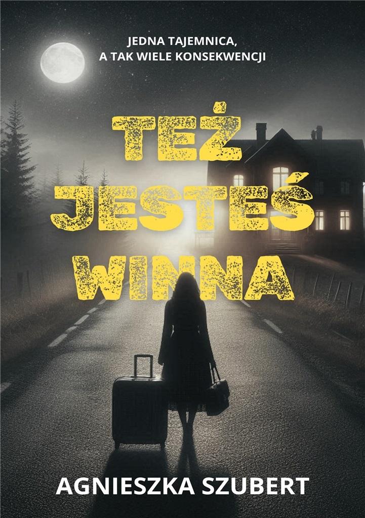 Też jesteś winna (Paperback)