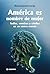 América es nombre de mujer: Indias, mestizas y criollas en un nuevo mundo
