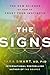 The Signs by Tara Swart
