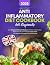 Anti-Inflammatory Diet Cookbook for Beginners by Jake Hoffman