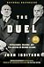 The Duel: Diefenbaker, Pearson and the Making of Modern Canada