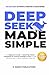DeepSeek AI Made Simple: Th...