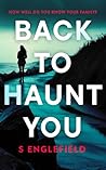 Back to Haunt You