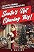 Santa's Not Going To Clean ...
