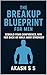 The Breakup Blueprint for Men by Akash S S
