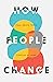 How People Change