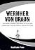 WERNHER VON BRAUN: The Rock...