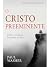 O Cristo Preeminente - Paul Washer: O Belo e Imutável Evangelho de Deus (Portuguese Edition)